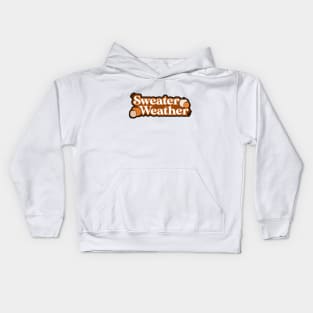 Sweater Weather Kids Hoodie